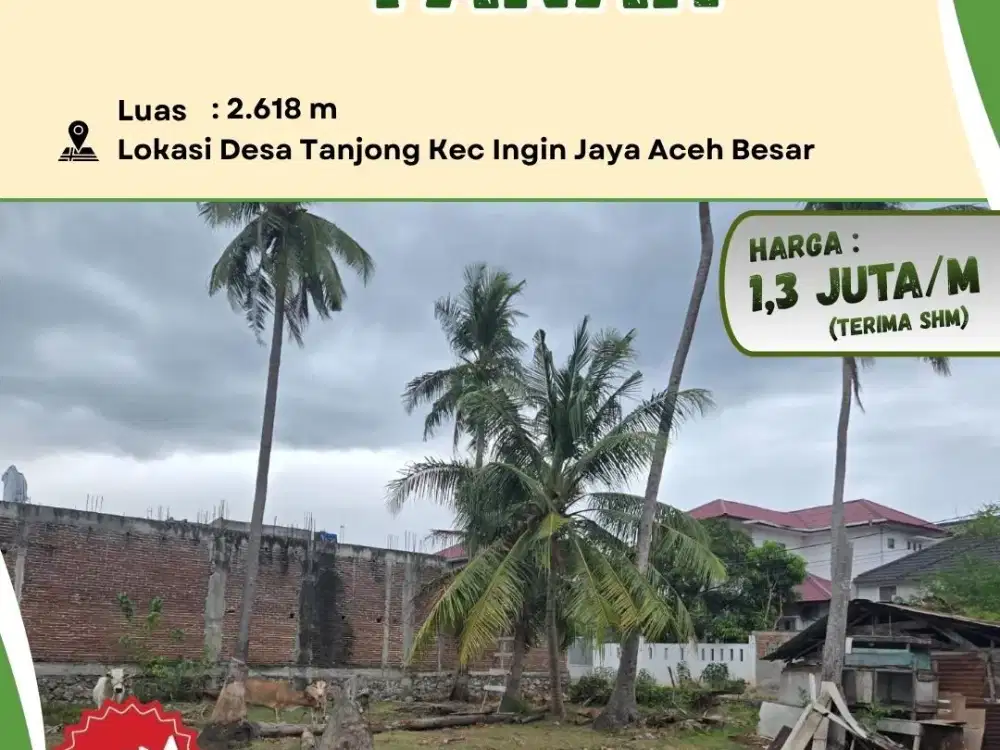 Dijual Tanah Luas 2.618 m² | SHM | di Ingin Jaya Aceh Besar | Cocok untuk Perumahan & Investasi