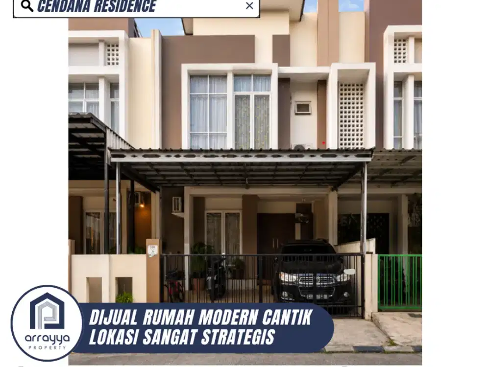 DIJUAL RUMAH CANTIK 2 LANTAI LOKASI SANGAT STRATEGIS DI CENDANA RESIDENCE (AR83)