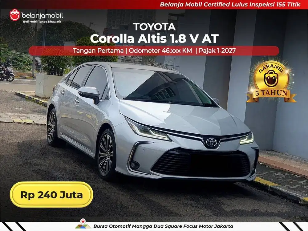 [ GARANSI 5TH ] Toyota Corolla Altis 1.8 V AT 2021/2022