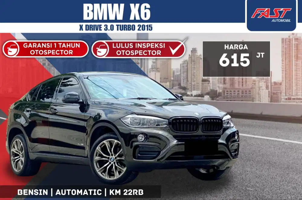 DP 65,4JT KM LOW22RB BMW X6 2015 X DRIVE 3.0 TURBO SUNROOF PAJAK HIDUP