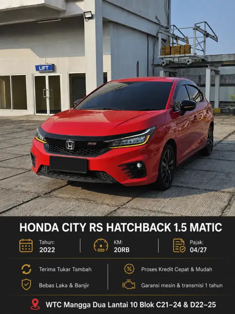 City RS HATCHBACK 1.5 MATIC TAHUN 2022