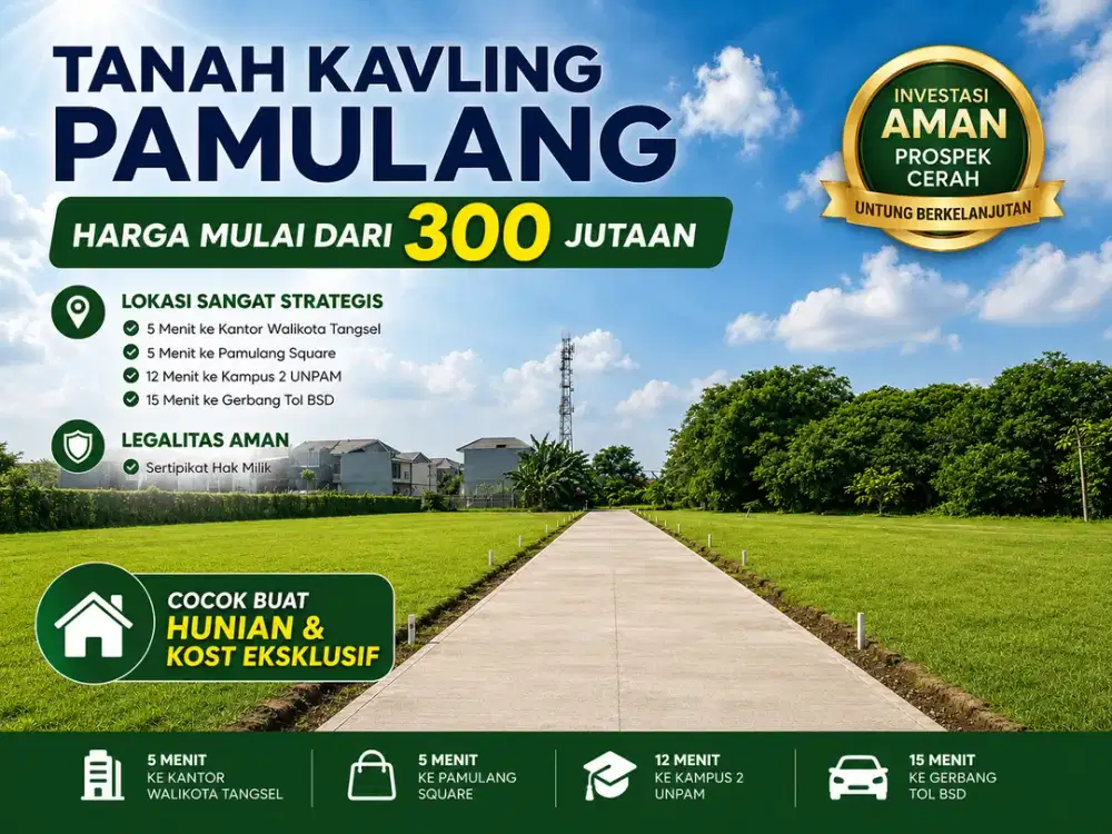Kavling Tanah SHM, 5 Menit ke Kantor Walikota Tangsel