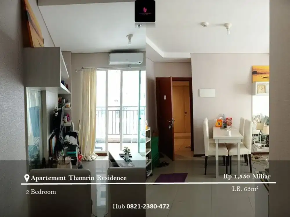 Dijual Apartement Thamrin Residence Mid Floor 2BR FF