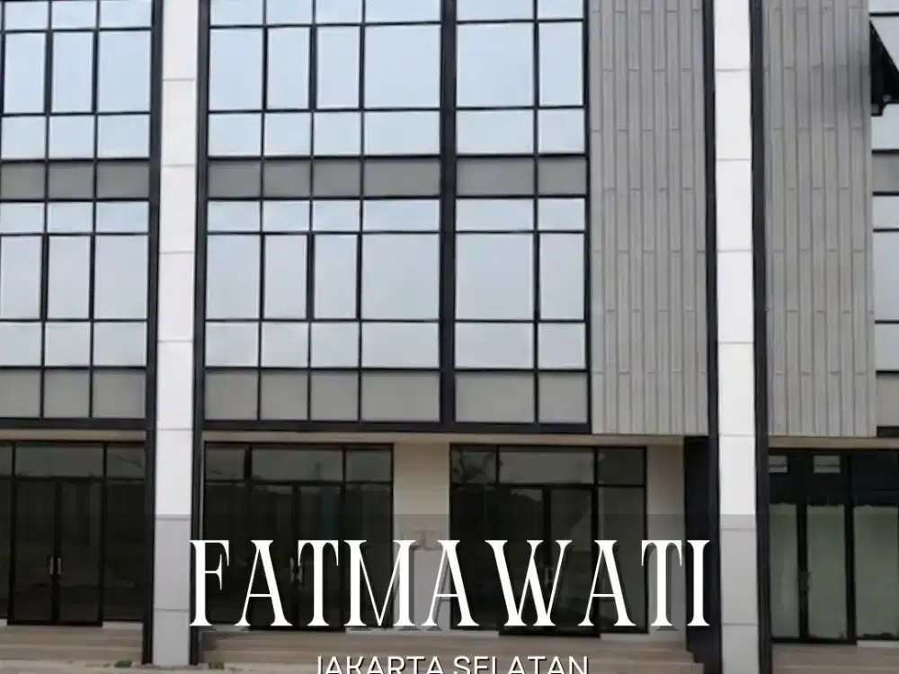 DISEWAKAN CEPAT ADA 2 UNIT RUKO STRATEGIS SIAP USAHA DI FATMAWATI JAKARTA SELATAN