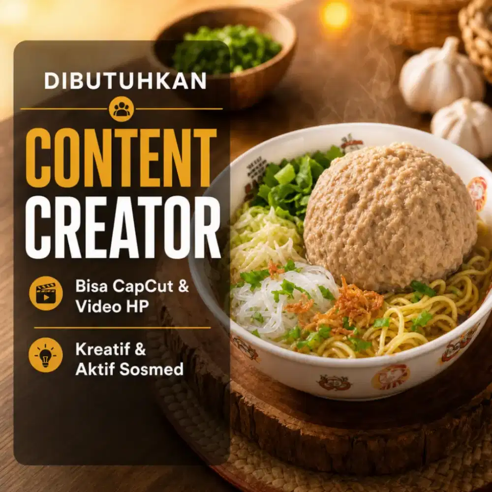 Dicari Content Creator Makanan