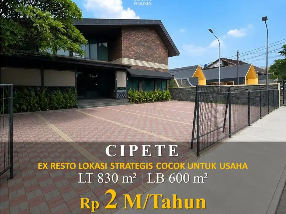 DISEWAKAN GEDUNG 2 LANTAI 600m² EX RESTO CIPETE - COCOK CAFE/GYM/KANTOR