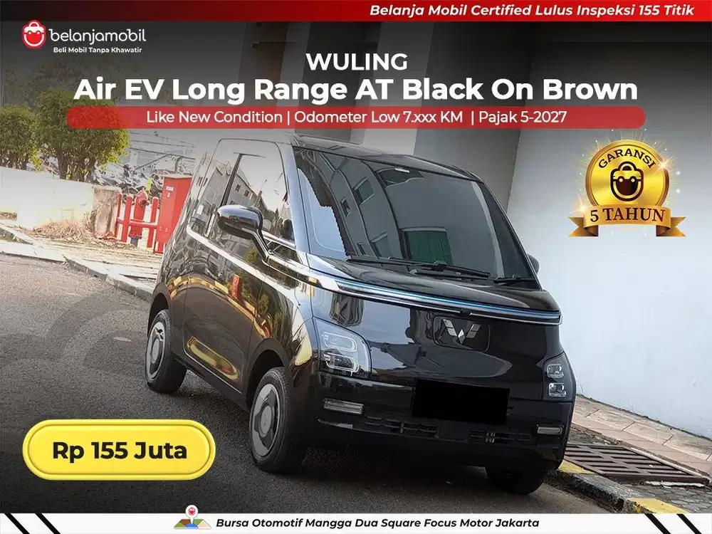 [ LOW KM 7RB ] Wuling Air EV Long Range AT 2025/2026