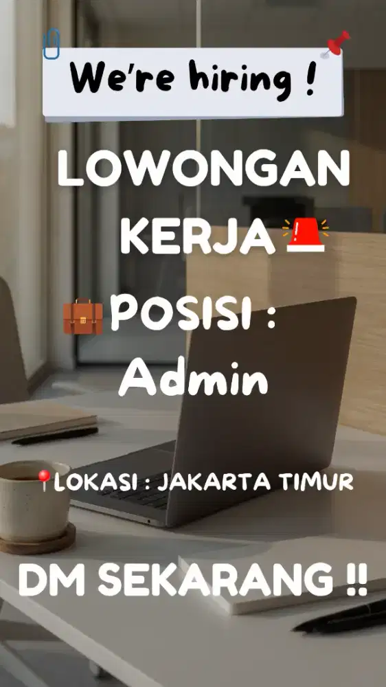 Dibutuhkan Admin – Tanpa Pengalaman