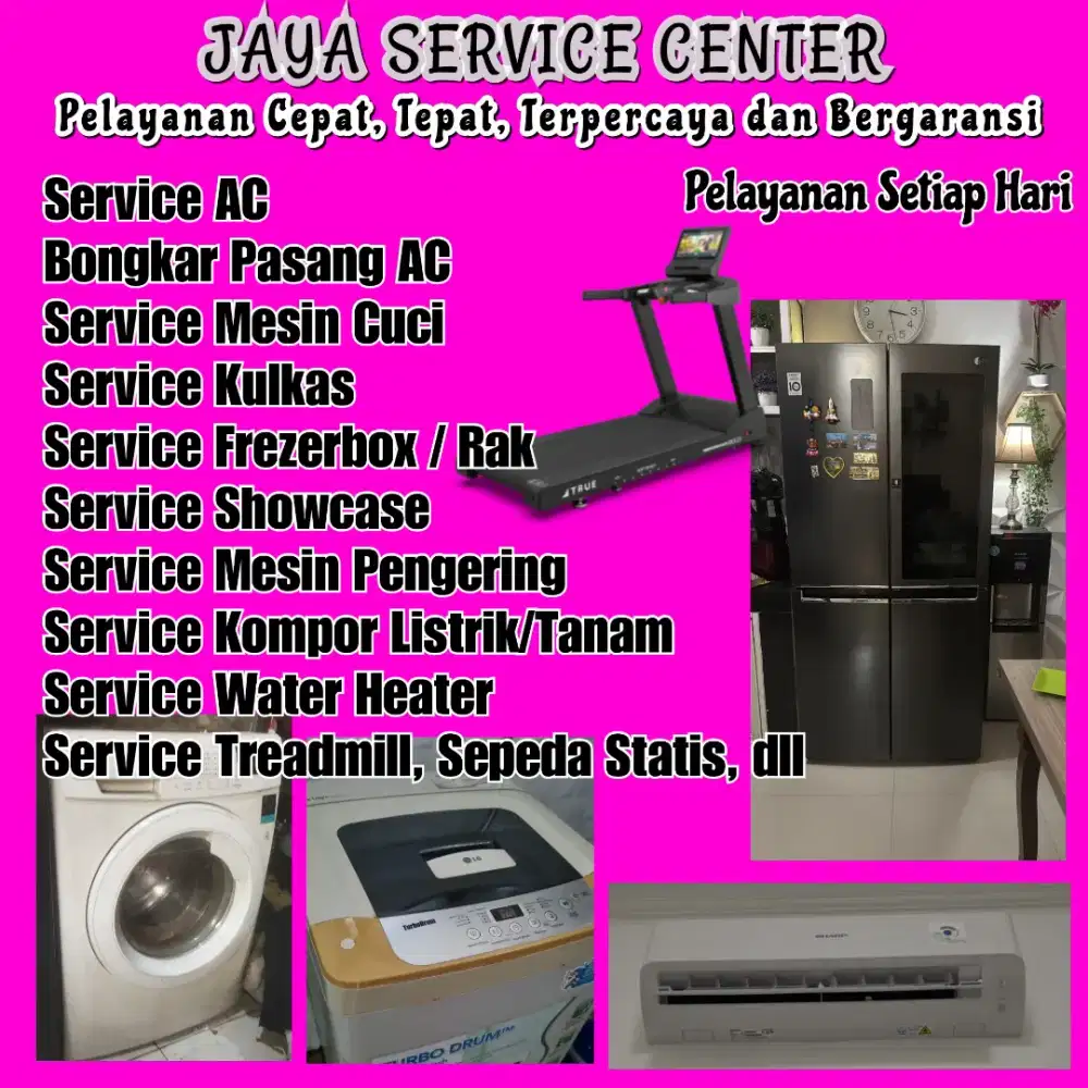 Service Mesin Cuci Kulkas Bongkar Pasang AC Servis AC Treadmill Freser