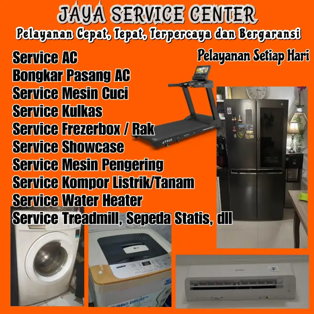 Service AC Kulkas Frezer Bongkar Pasang AC Servis Mesin Cuci Treadmill