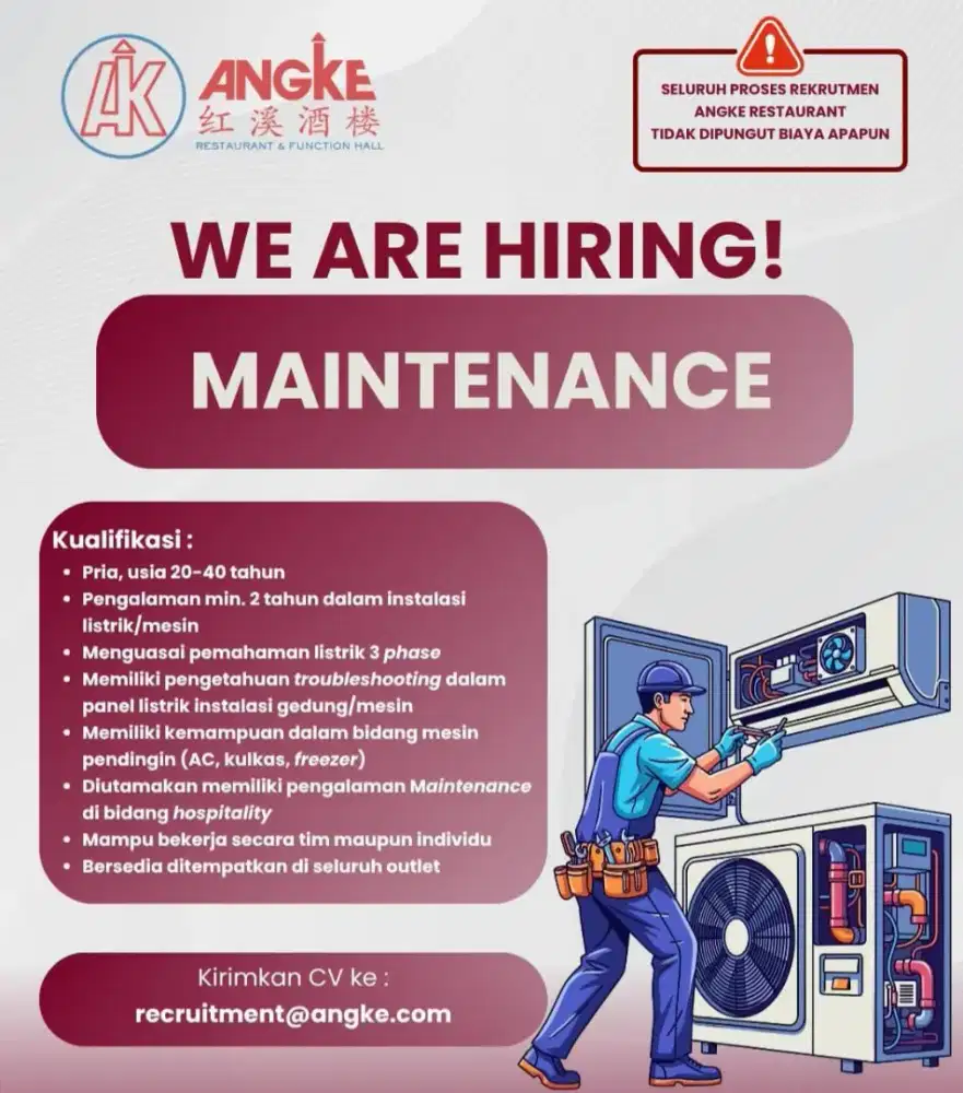 LOWONGAN KERJA - MAINTENANCE RESTORAN