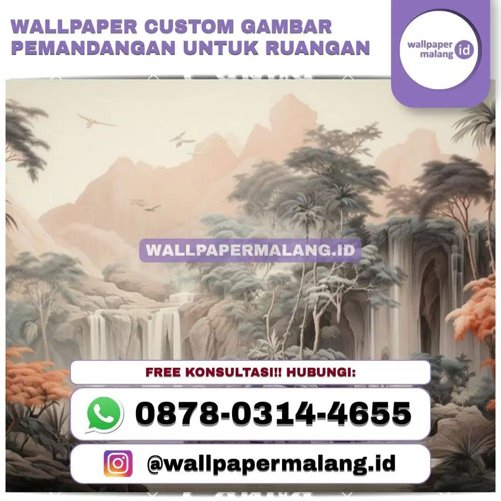 WALLPAPER CUSTOM GAMBAR PEMANDANGAN UNTUK RUANGAN