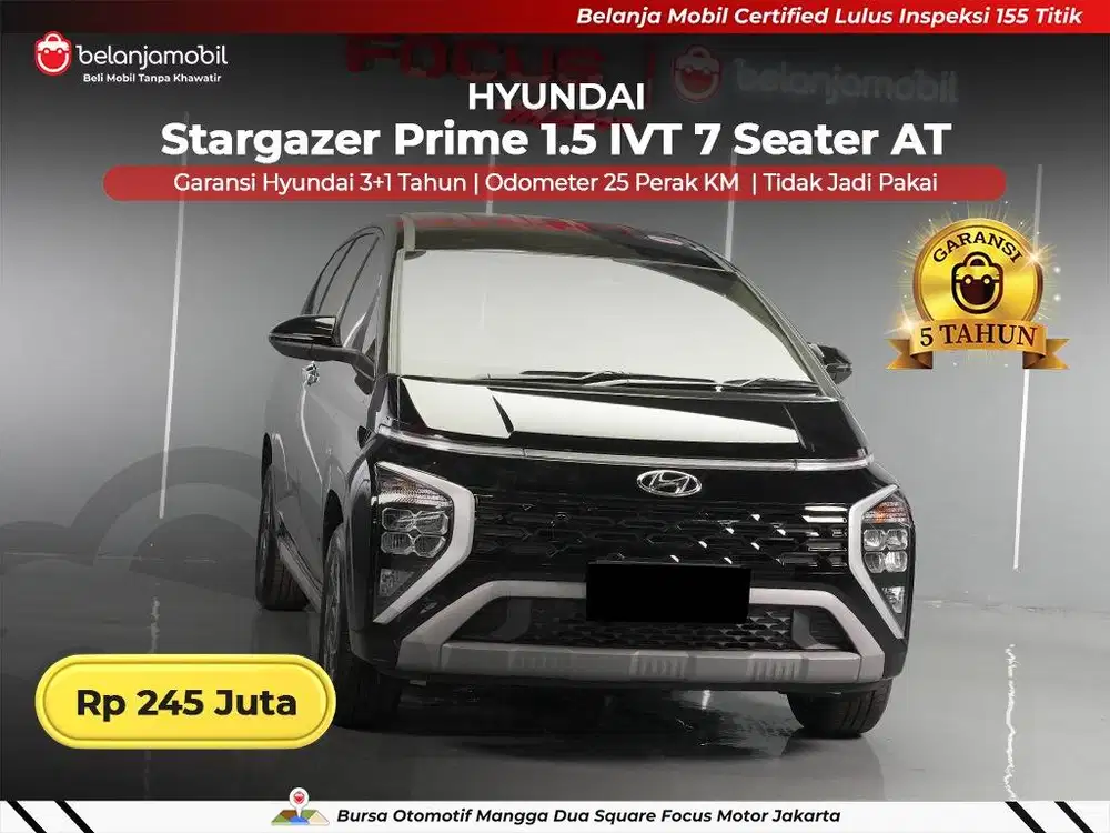 [ KM 24 PERAK ] Hyundai Stargazer Prime 1.5 IVT 7 Seater 2026 2025