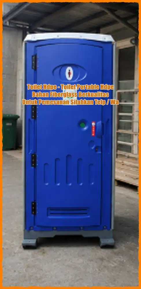 TOILET KOKOH HDPE - TOILET PORTABLE HDPE - TOILET VVIP