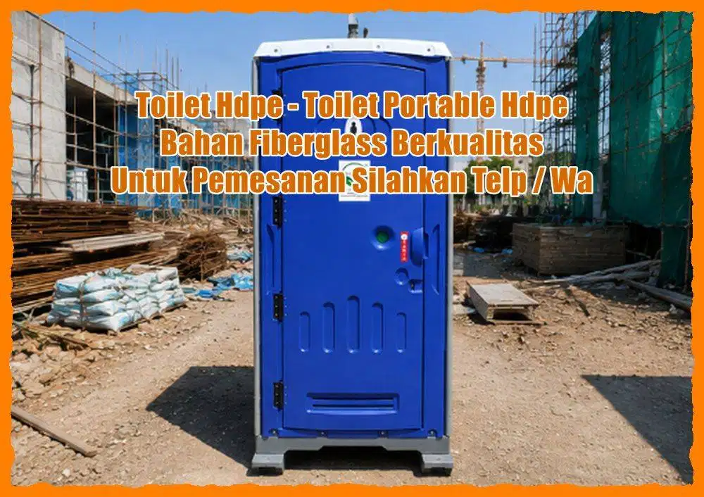 TOILET VVIP HDPE - TOILET PORTABLE - TOILET HDPE