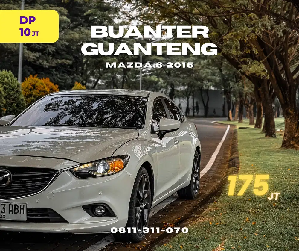 MAZDA 6 2.5L skyactiv MAZDA6 2015 termurah  NIK 2014 bisa TT camry