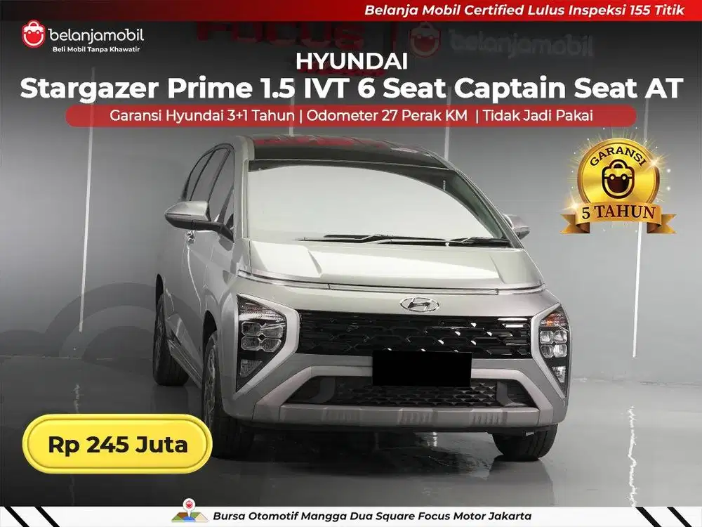 [ KM 27 PERAK ] Hyundai Stargazer Prime 1.5 IVT Captain Seat 2026/2025