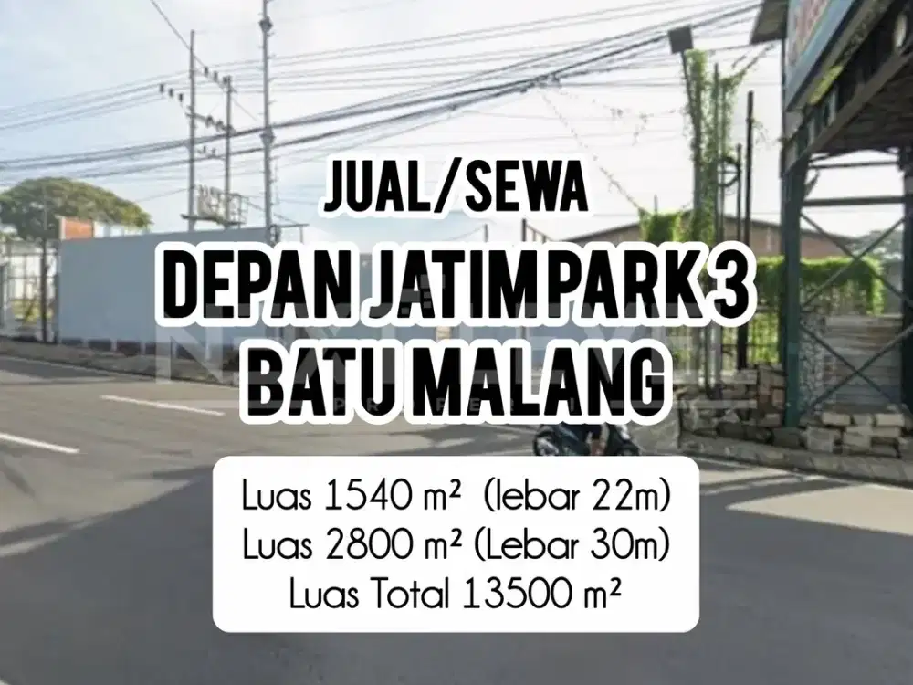 DIJUAL TANAH DEPAN JATIM PARK 3 JALAN RAYA IR SOEKARNO BATU MALANG