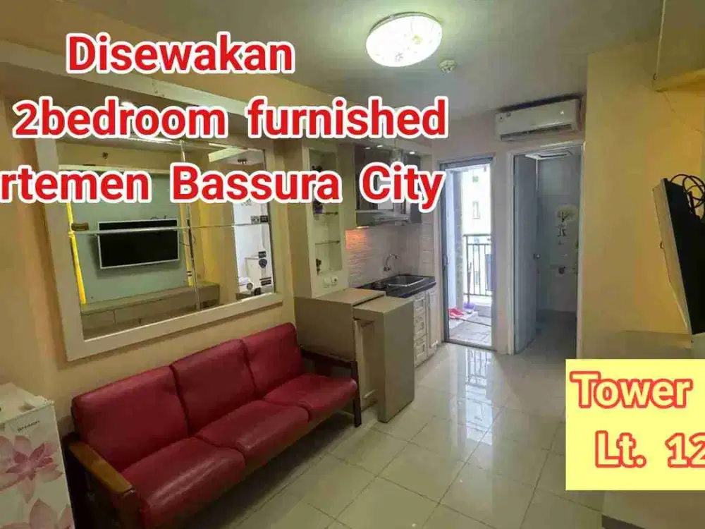 Disewakan apartemen siap huni tipe 2bedroom furnished tower Geranium lantai 12 apartemen Bassura city Jatinegara Jakarta Timur