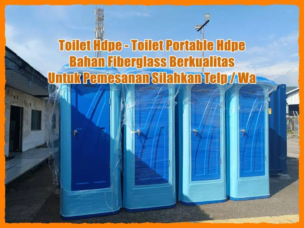 TOILET HDPE - TOILET VVIP HDPE - TOILET PORTABLE HDPE - TOILET PORTABL
