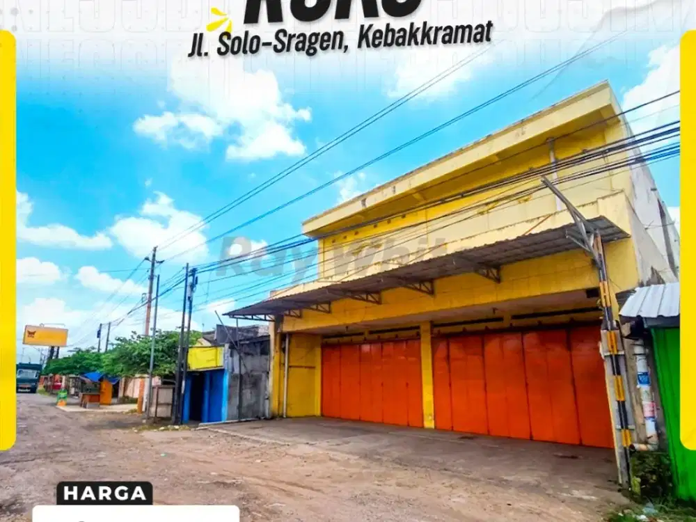 Ruko Jual Dan Sewa Di Jl Raya Solo Sragen Kebakkramat Dekat Tol Cocok Untuk Usaha