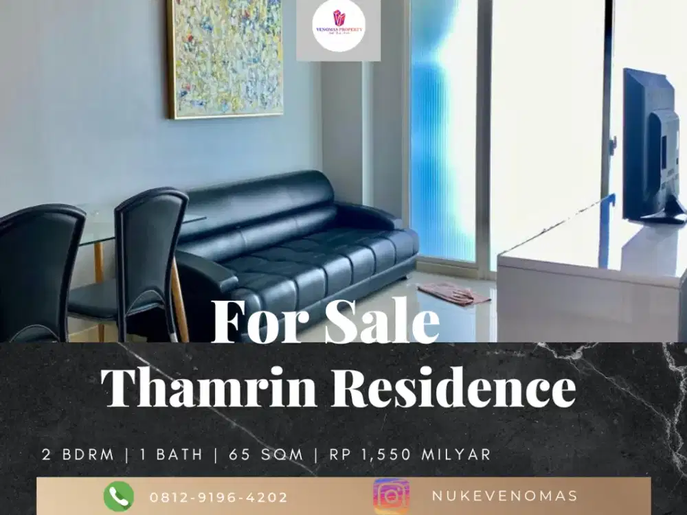 Dijual Apartement Thamrin Residence 2BR Full Furnished Tower E