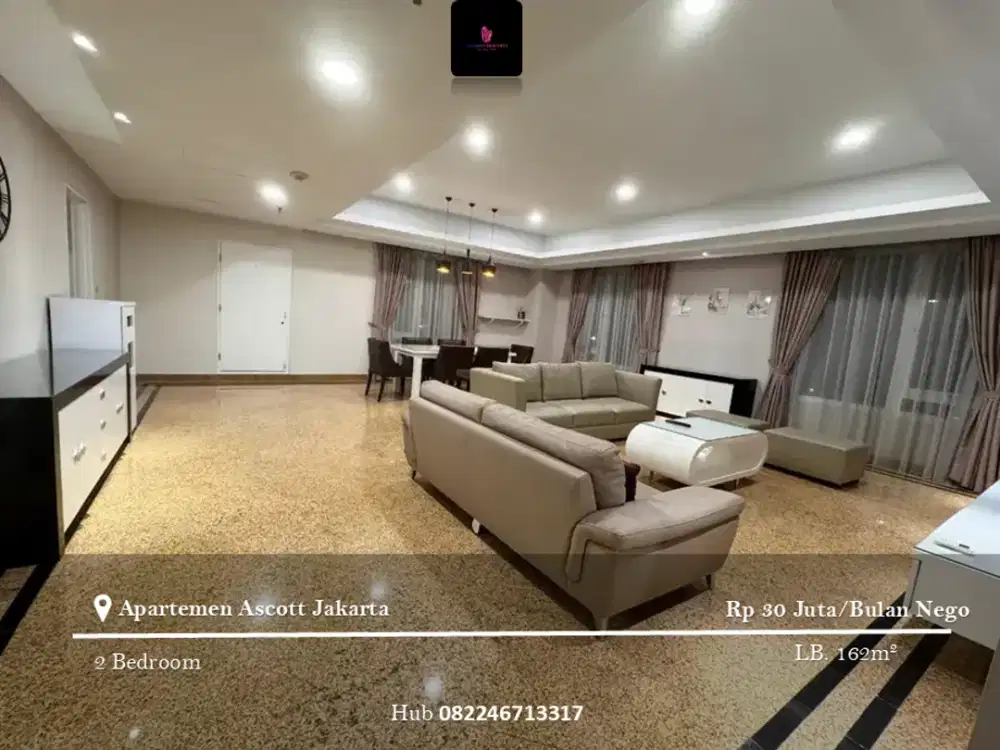 Dijual dan Disewakan Apartement Ascott Jakarta 2BR Furnished Low Floor