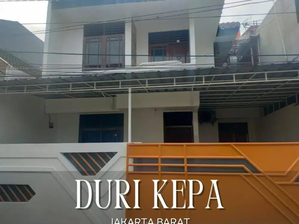 DIJUAL/DISEWAKAN MURAH RUMAH BAGUS 2 LANTAI SIAP HUNI DI DURI KEPA JAKARTA BARAT