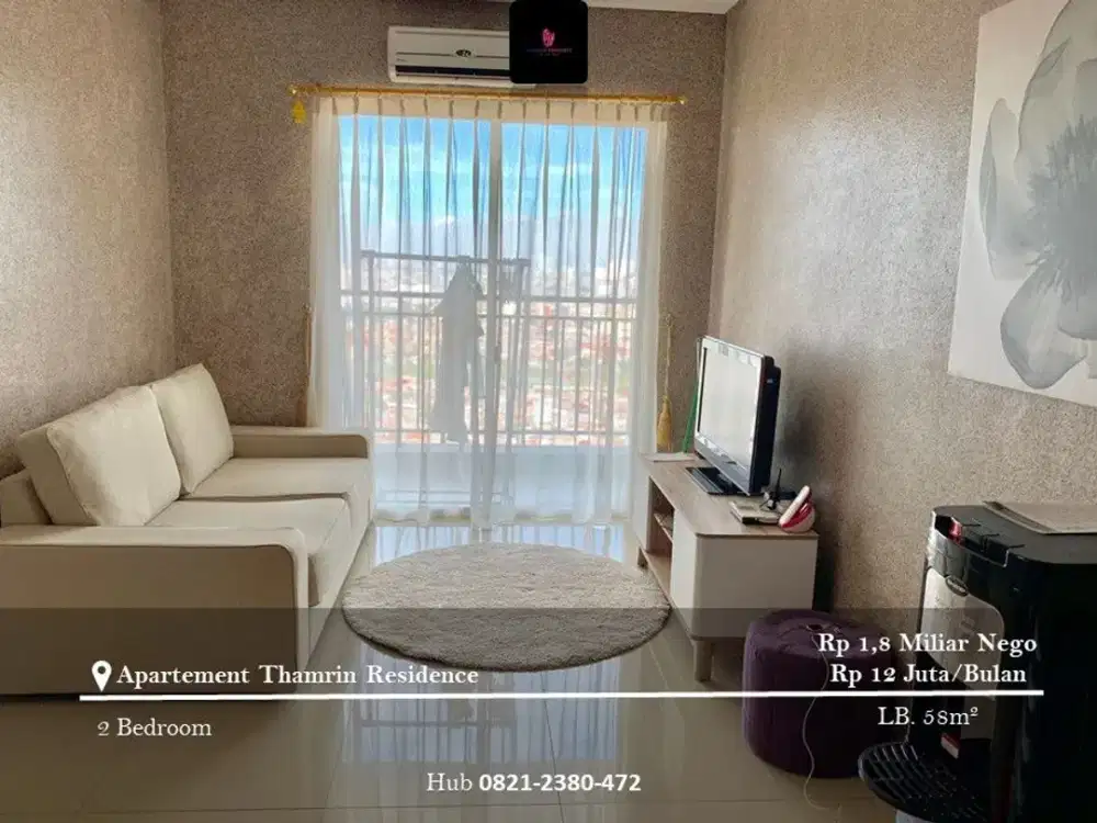 Dijual dan Disewakan Apartement Thamrin Residence High Floor 2BR Full Furnished