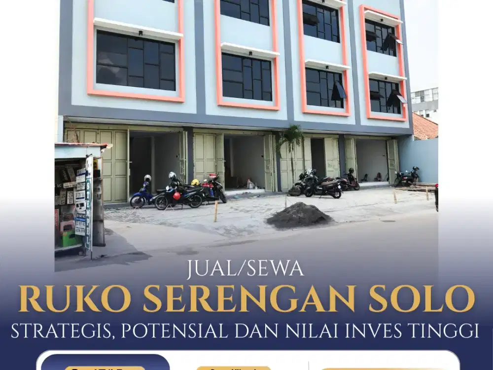 Dijual/Disewakan Ruko Baru 3 Lantai Area Serengan Solo