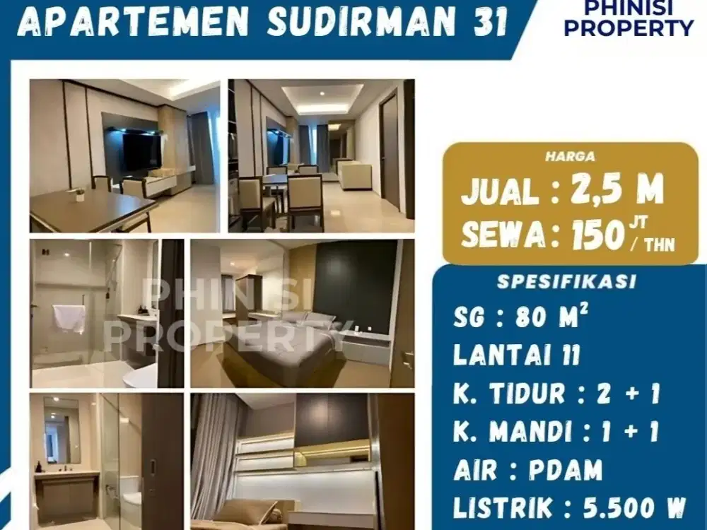 DIJUAL / DISEWAKAN APARTEMEN SUDIRMAN 31 – FULL FURNISHED, SIAP HUNI!