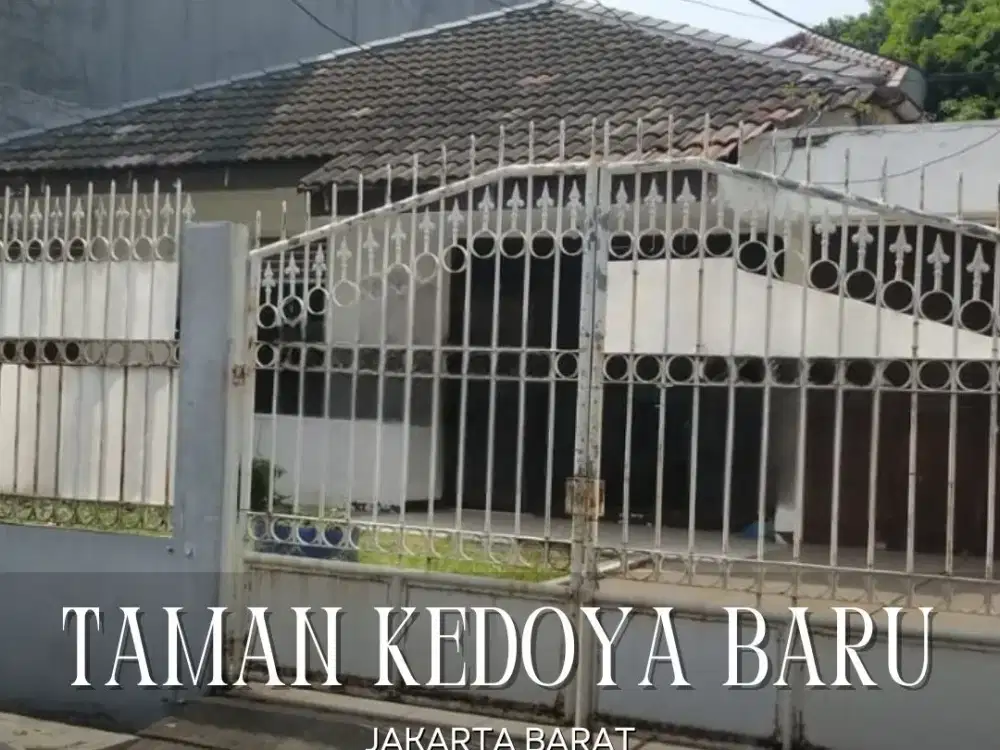 DIJUAL/DISEWA CEPAT RUMAH LUAS SIAP HUNI DI TAMAN KEDOYA BARU JAKARTA BARAT