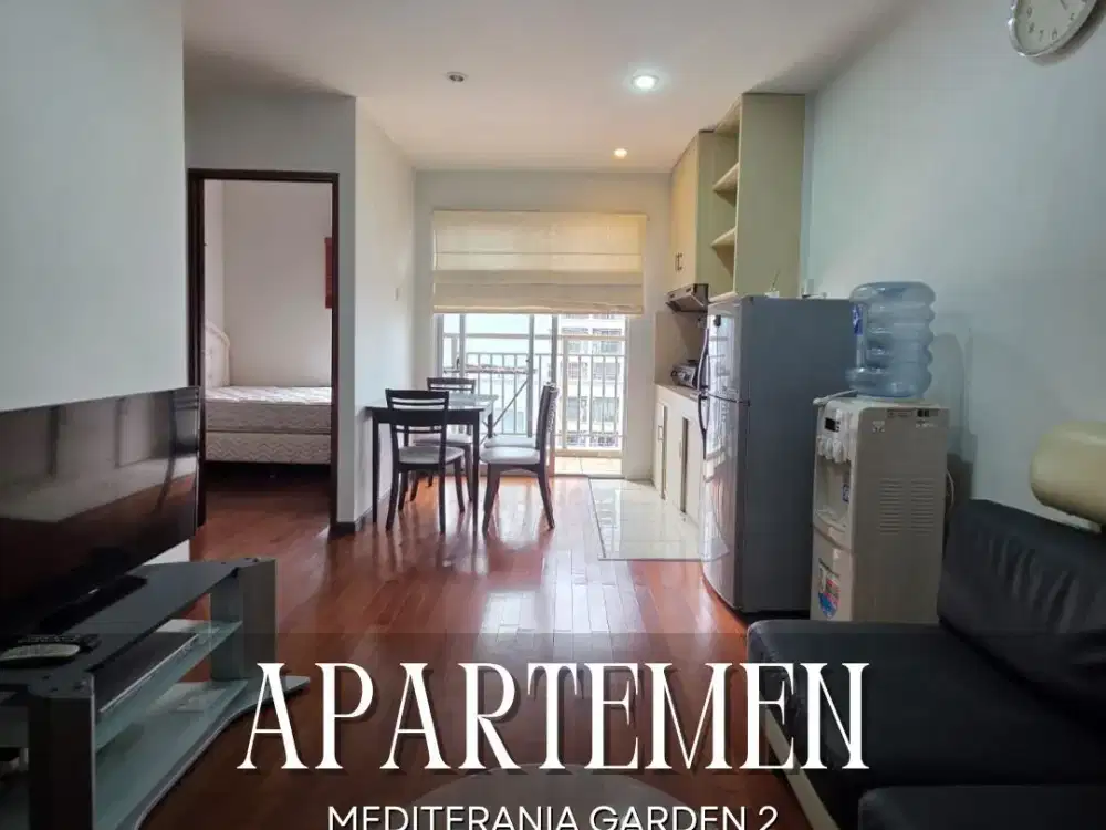 DIJUAL/DISEWA APARTEMEN MEDITERANIA GARDEN 2 TOWER H 2BR FURNISHED DI JAKARTA BARAT