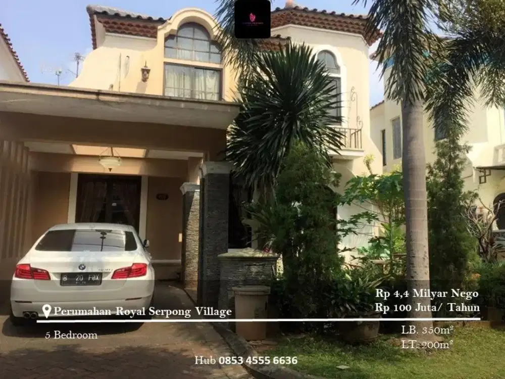 Dijual dan Disewakan Rumah di Perumahan Royal Serpong Village