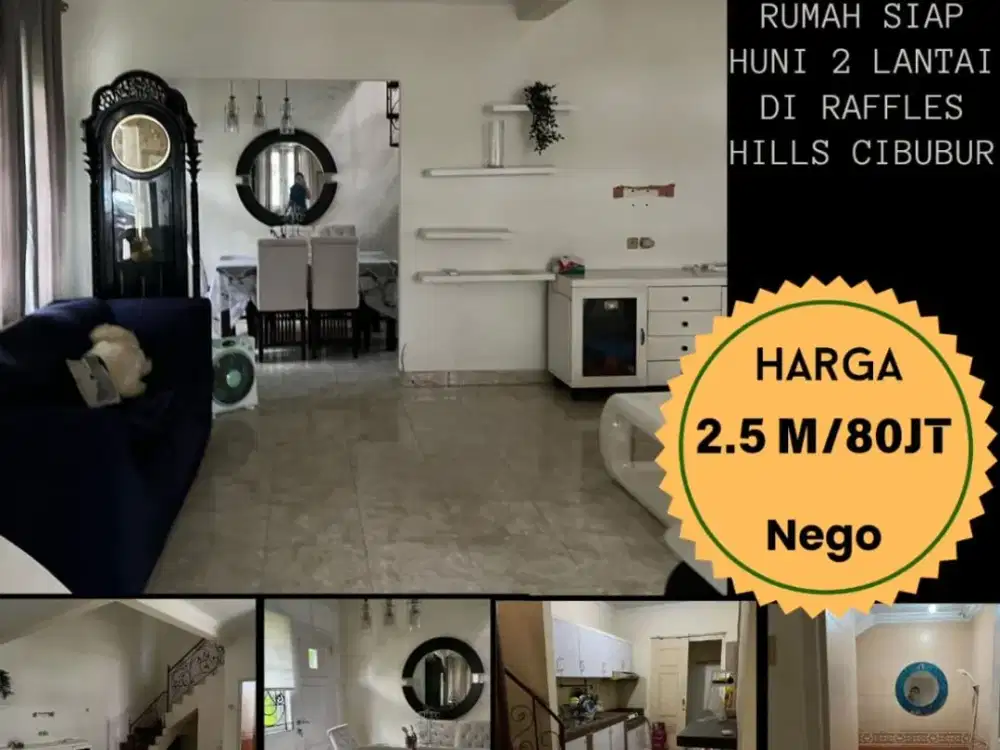 DIJUAL DAN DISEWAKAN RUMAH DI RAFFLESS CIBUBUR