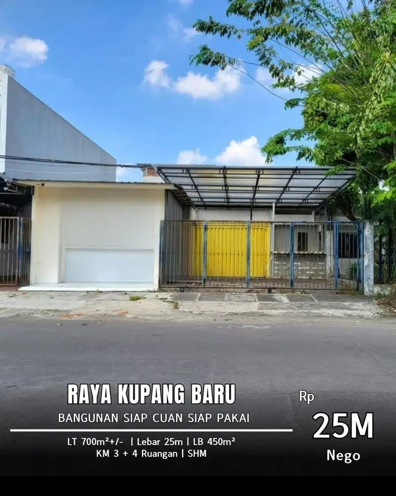 DIJUAL SUPER LANGKA BANGUNAN KOMERSIAL SIAP PAKAI RAYA KUPANG BARU!