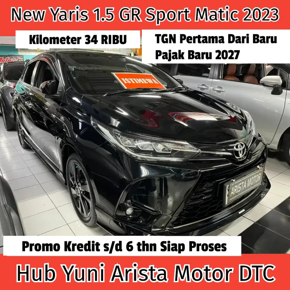 New Yaris 1.5 GR Sport 2023 Matic TGN1 PjkBaru KM34RB Siap Pakai
