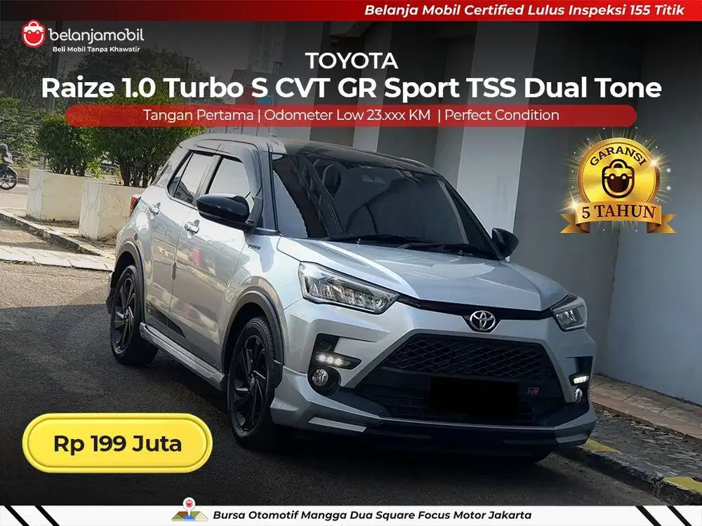 [LOW KM 23RB] Toyota Raize 1.0 Turbo S GR TSS Dual Tone 2022 2023