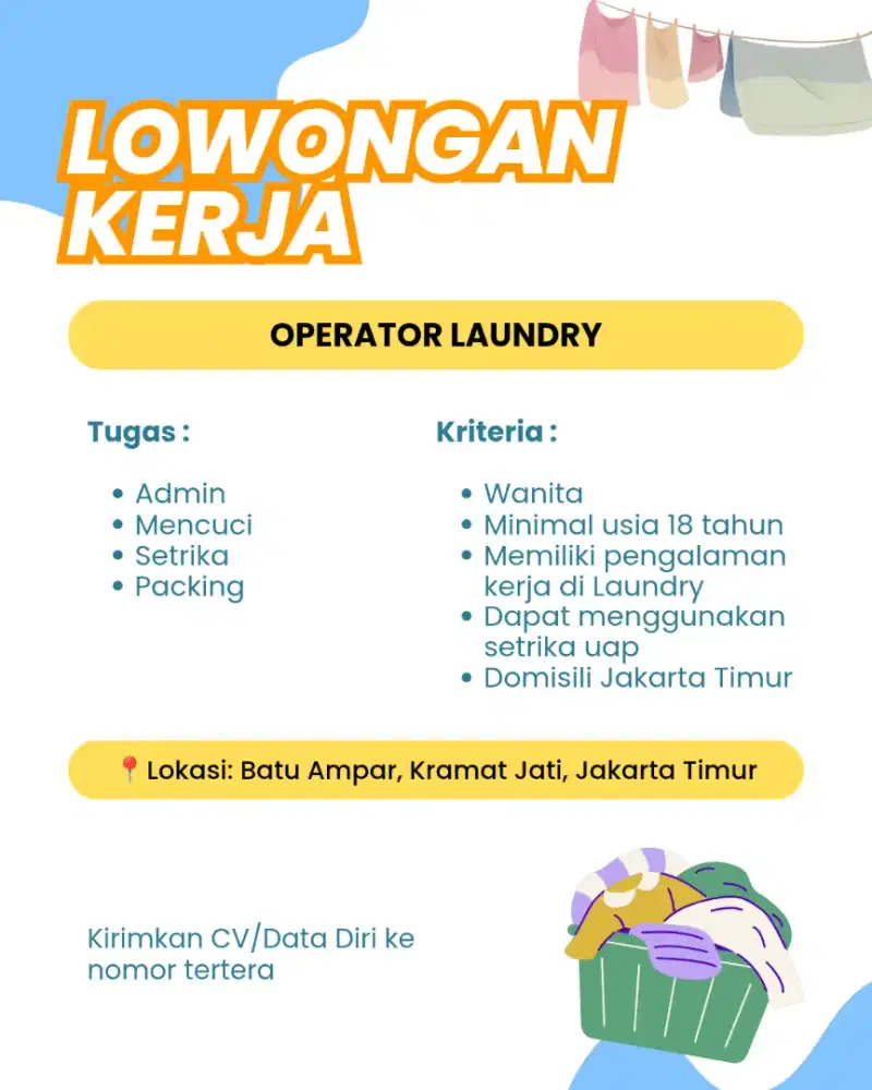 Dibutuhkan Karyawan Laundry