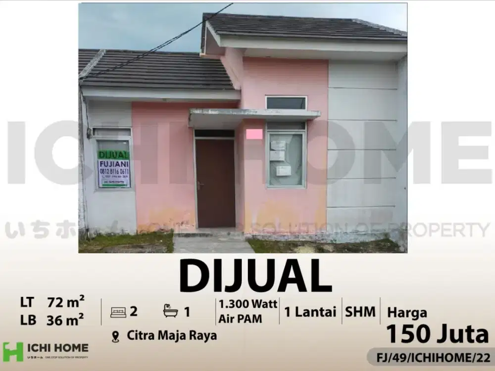 Rumah Super Murah Terbaik Lokasi Strategis di Citra Maja Raya Maja