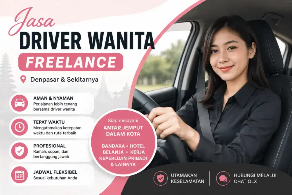 Jasa Driver Wanita Freelance Harian/Panggilan– Denpasar & Sekitarnya