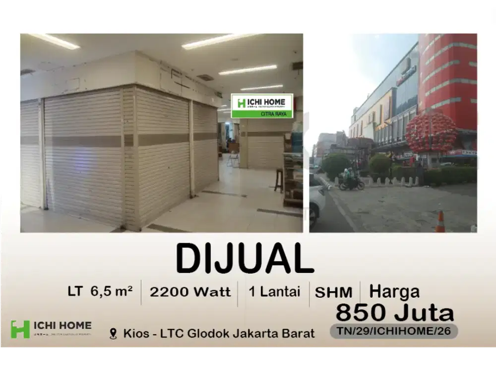 Kios Terbaik Super Murah Sudah SHM di LTC Glodok Jakarta Barat