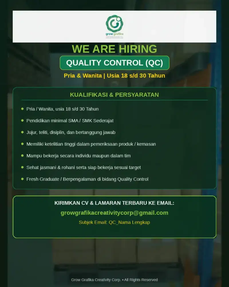 LOWONGAN KERJA - QUALITY CONTROL