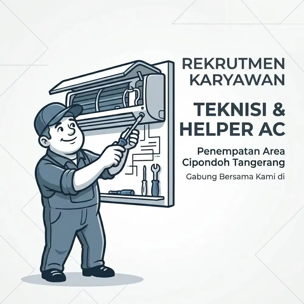 Teknisi dan Helper AC