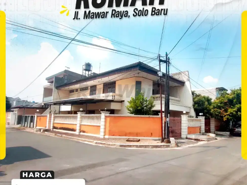 Rumah Hook 2 Lantai Strategis LT 190m² Muka 10m Prime Area Jl. Mawar Raya Solo Baru
