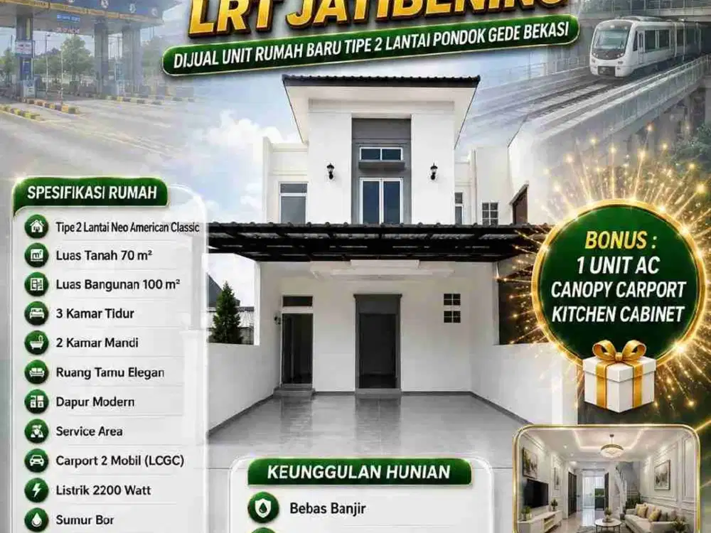 NEO AMERICAN CLASSIC DI JATIBENING BARU — Rumah Elegan Dekat Jakarta dengan Akses Super Strategis