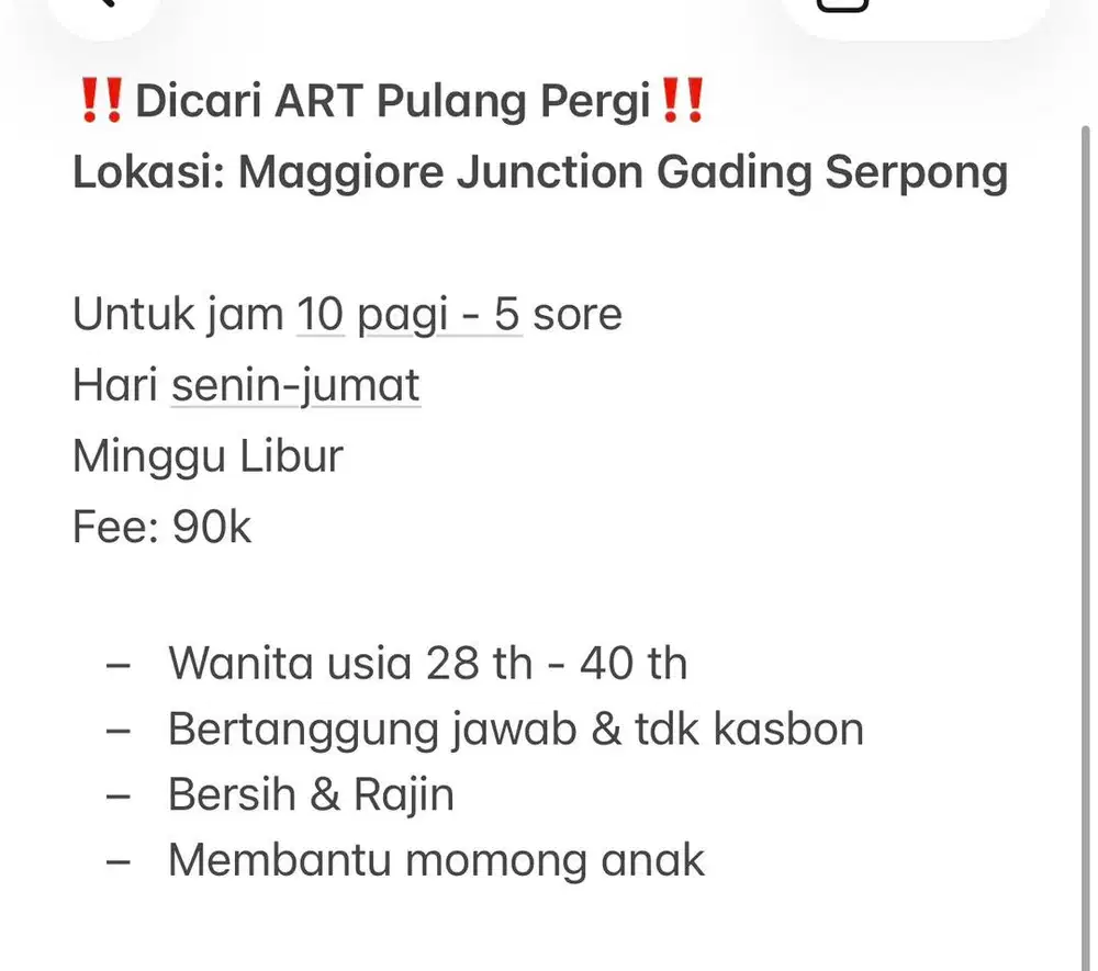 ‼️Dicari ART Pulang Pergi‼️ Lokasi: Maggiore Junction Gading Serpong