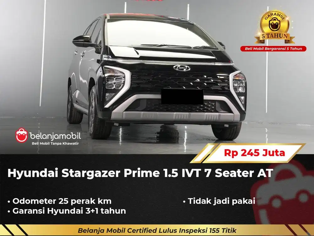 [ KM 25 PERAK ] Hyundai Stargazer Prime 1.5 IVT 7 Seater 2026/2025