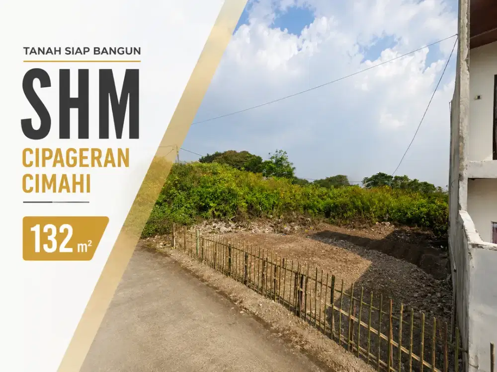 Jangan Tunda Beli Tanah Siap Bangun SHM Cipageran Cimahi 132 m2