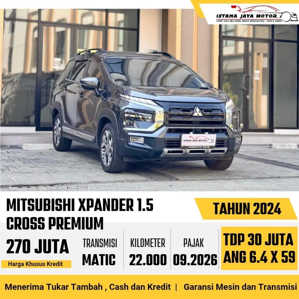 Mitsubishi Xpander Cross Premium CVT AT th 2024 #istana jaya motor